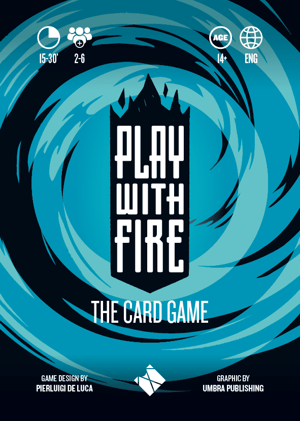 Play With Fire: The Card Game