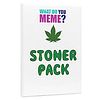 What Do You Meme?: Stoner Pack