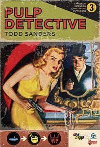 Pulp Detective: Expansion 3 – Adventurers, Gadgets, and Nemeses