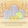 Town Constructor
