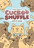 Cuckoo Shuffle: cats & dogs