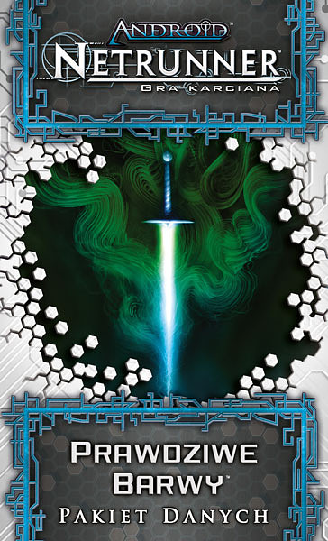 Android: Netrunner - Prawdziwe barwy (Cykl Odbioru)