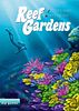 Reef Gardens