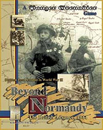 Beyond Normandy: The British Advance, 1944 – A Panzer Grenadier Game