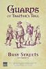 Guards of Traitor's Toll: Busy Streets