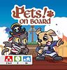 Pets! On Board