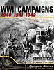 WWII Campaigns: 1940, 1941, and 1942