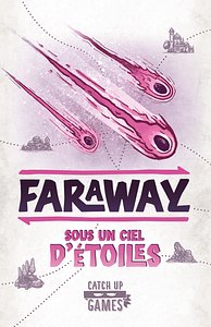 Faraway: Sous un ciel d'étoiles