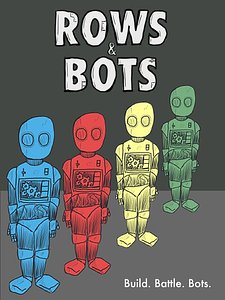 Rows & Bots