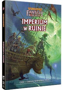 Warhammer Fantasy Roleplay (4. edycja): Imperium w ruinie