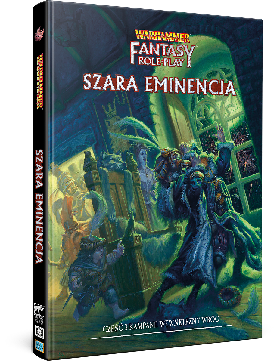 Warhammer Fantasy Roleplay (4. edycja): Wewnętrzny wróg - Część 3: Szara eminencja