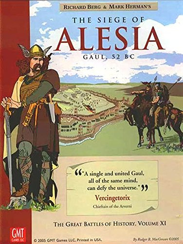 The Siege of Alesia: Gaul, 52 B.C.