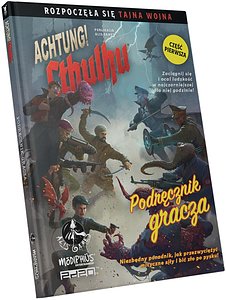 Achtung! Cthulhu: Podręcznik gracza