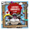 Ilustres Ignorantes "El Juego"