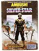 Ambush!: Silver Star