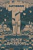 Earthborne Rangers: Legacy of the Ancestors
