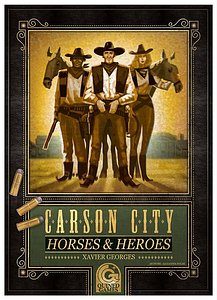 Carson City: Horses & Heroes