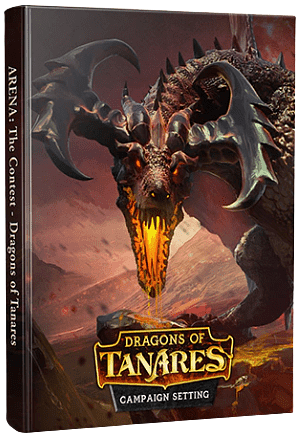 Arena the Contest: Dragons of Tanares
