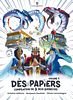Dés-Papiers: Volume 1