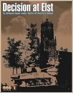 Decision at Elst: An Advanced Squad Leader Starter Kit Historical Module