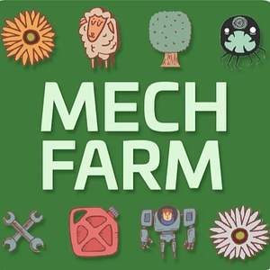 Mech Farm