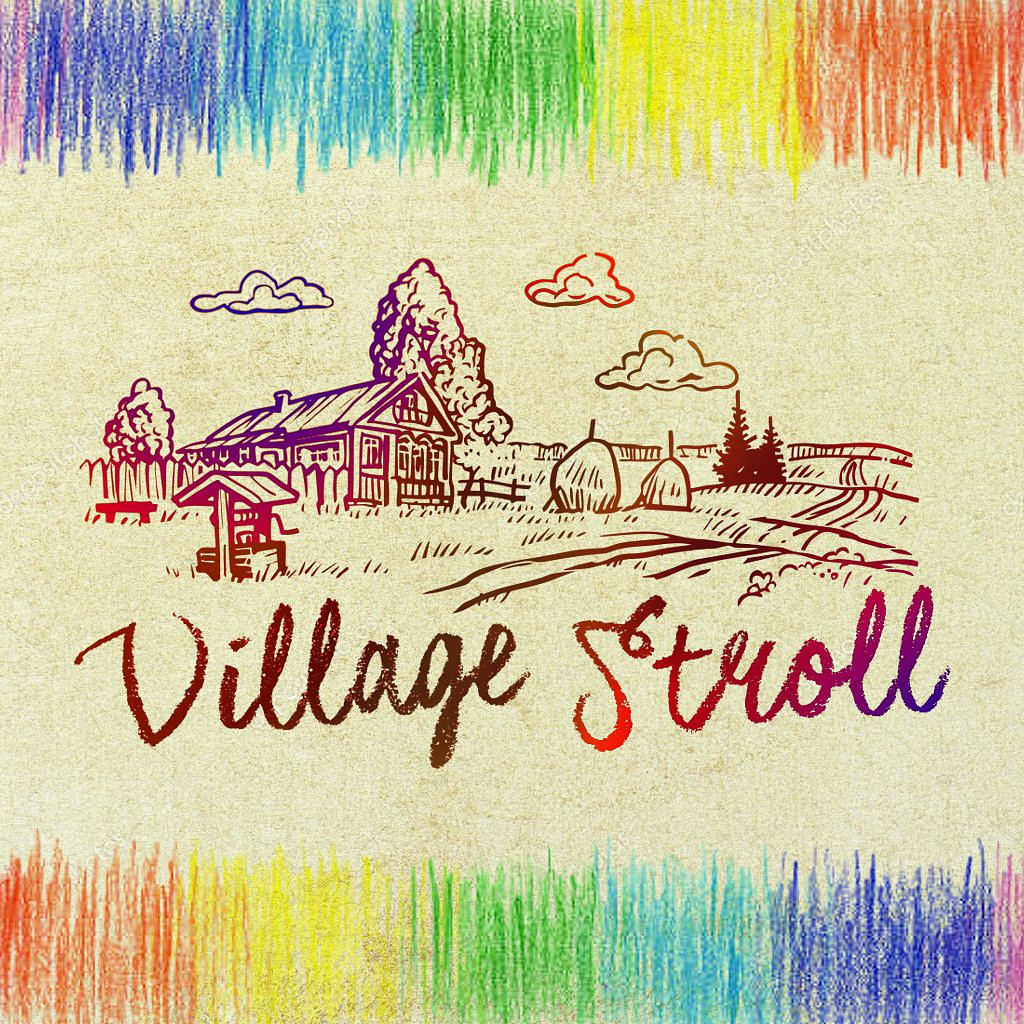 Village Stroll