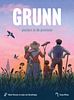 GRUNN: Pioniers in de Provincie