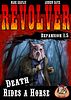 Revolver: Expansion 1.5 - Death Rides a Horse
