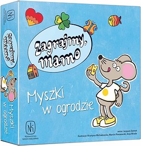 Zagrajmy, mamo: Myszki w ogrodzie