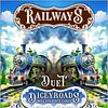 Dicey Roads: Railways Duet