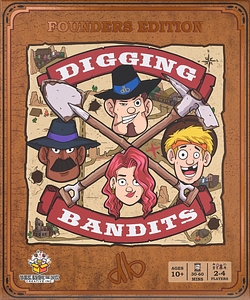 Digging Bandits: Founders Edition