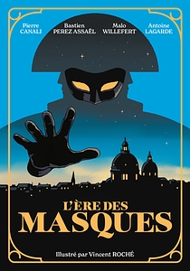 L'Ere des masques