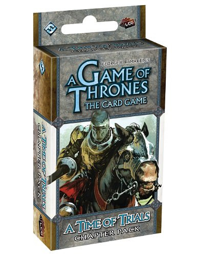 A Game of Thrones: The Card Game – A Time of Trials