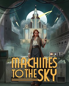 Machines To The Sky