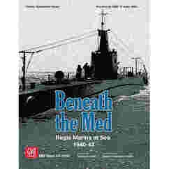 Beneath the Med: Regia Marina at Sea 1940-1943