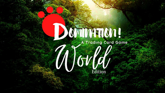 Domination World Trading Card Game!