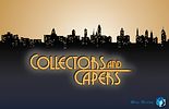 Collectors and Capers
