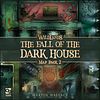 Wildlands: Map Pack 2 - The Fall of the Dark House