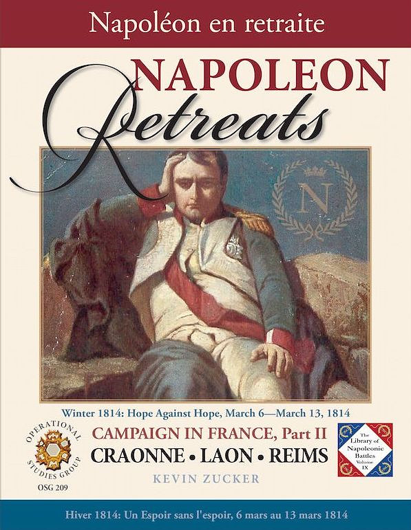 Napoleon Retreats: Campaign in France, Part II