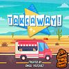 Takeaway!