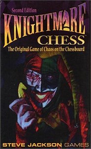 Knightmare Chess