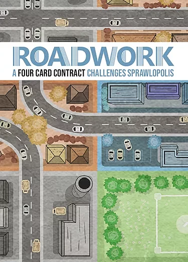  Sprawlopolis: Roadwork