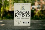 Someone Has Died
