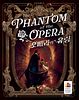 The Phantom of the Opera