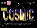 Simply Cosmic