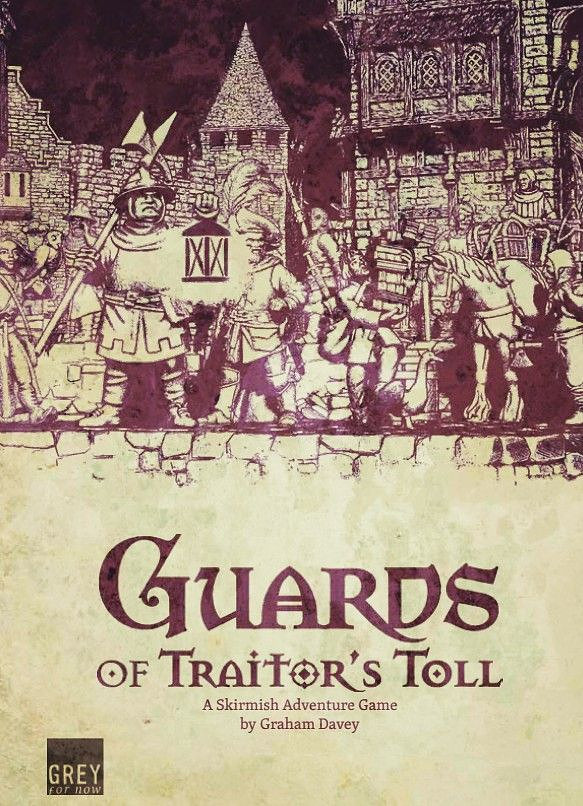 Guards of Traitor's Toll