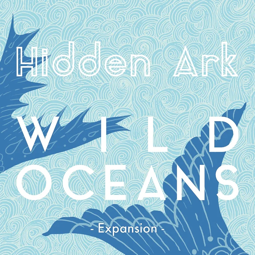 Hidden Ark: Wild Oceans