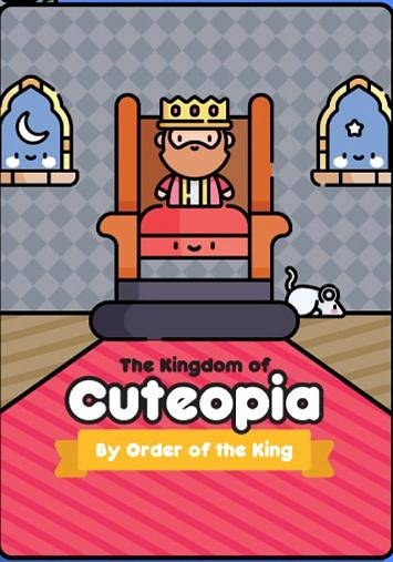 Kingdom of Cutetopia: By Order of the King