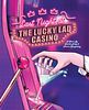 Last Night at the Lucky Lad Casino