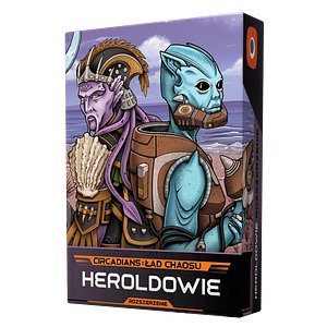 Circadians: Ład Chaosu - Heroldowie